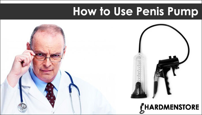Use Penis Pump